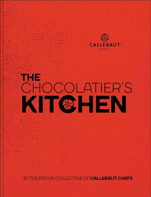 The Chocolatier's Kitchen by Callebaut — book cover